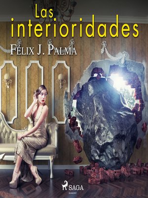 cover image of Las interioridades